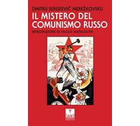 Il mistero del comunismo russo