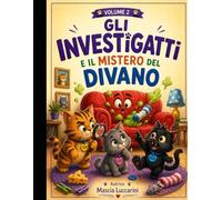 Il mistero del divano (Gli investigatti)