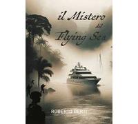 Il mistero del Flying Sea