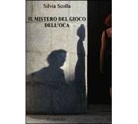 Il mistero del gioco dell'oca