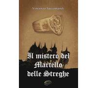 Il mistero del martello delle streghe