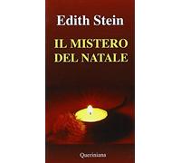 Il mistero del Natale. Incarnazione e umanità