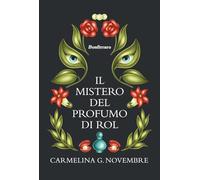 Il mistero del profumo di Rol