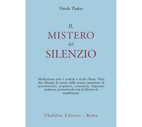 Il mistero del silenzio - Thakar Vimala