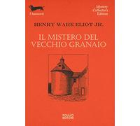 Il mistero del vecchio granaio