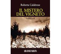 Il mistero del vigneto