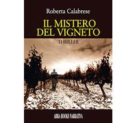 Il mistero del vigneto