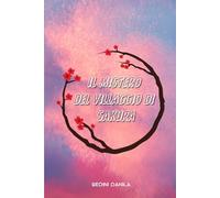 Il mistero del villaggio di Sakura