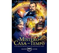 Il mistero della casa del tempo. Nuova ediz.