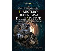 Il mistero della casa delle civette