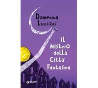 Il mistero della città fantasma