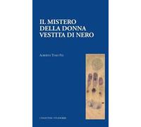 Il mistero della donna vestita di nero