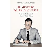 IL MISTERO DELLA DUCHESSA MEMORIALE PECORELLI Moro e Dalla Chiesa