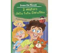 Il mistero della fata Serafina