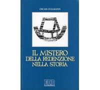 Il mistero della redenzione nella storia
