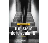 Il mistero della scala «B»