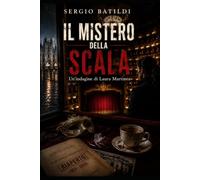 Il mistero della Scala: Un'indagine della commissaria Martinez