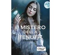 Il mistero della tenuta