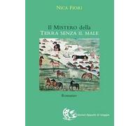 Il mistero della terra senza il male