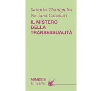 Il mistero della transessualità