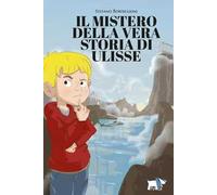 Il mistero della vera storia di Ulisse
