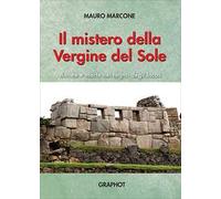 Il mistero della Vergine del Sole