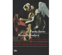 Il mistero dell'angelo perduto