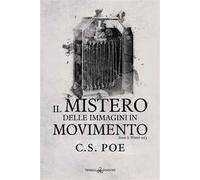 Il mistero delle immagini in movimento. Snow & Winter. Vol. 3