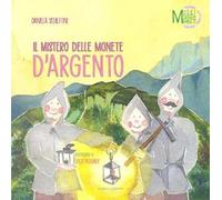 Il mistero delle monete d'argento