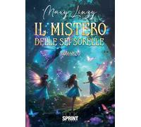 Il mistero delle sei sorelle