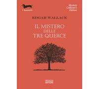 Il mistero delle tre querce