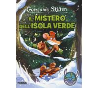 Il mistero dell'Isola Verde - Stilton Geronimo