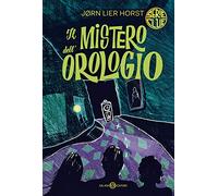 Il mistero dell'orologio. Serie Clue