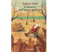 Il mistero dell'uomo barbuto