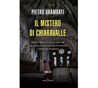 Il mistero di Chiaravalle