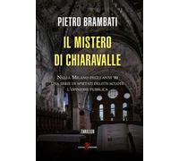 Il mistero di Chiaravalle