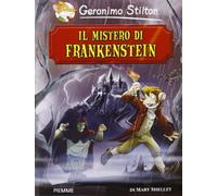 Il mistero di Frankenstein di Mary Shelley