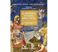 Il mistero di Gesù nell'arte. Dall'incarnazione alla Pasqua. Con CD-ROM
