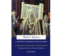 Il mistero di Israele e della Chiesa. La dichiarazione «Nostra Ae