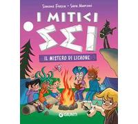 Il mistero di Licaone. I mitici sei