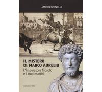 IL MISTERO DI MARCO AURELIO-Spinelli, Mario-Copertina flessibile