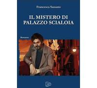Il mistero di Palazzo Scialoia