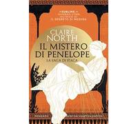 Il mistero di Penelope. La saga di Itaca
