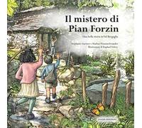 Il mistero di Pian Forzin