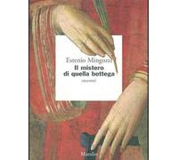Il mistero di quella bottega