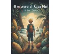 Il mistero di Rapa Nui