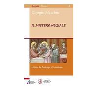 Il mistero nuziale. Letture da Ambrogio e Crisostomo