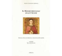 Il mistero provenzale di sant'Agnese. Ediz. critica