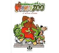 Il mitico Alvaro. Fantazoo. Vol. 13