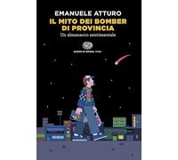 Il mito dei bomber di provincia. Un almanacco sentimentale